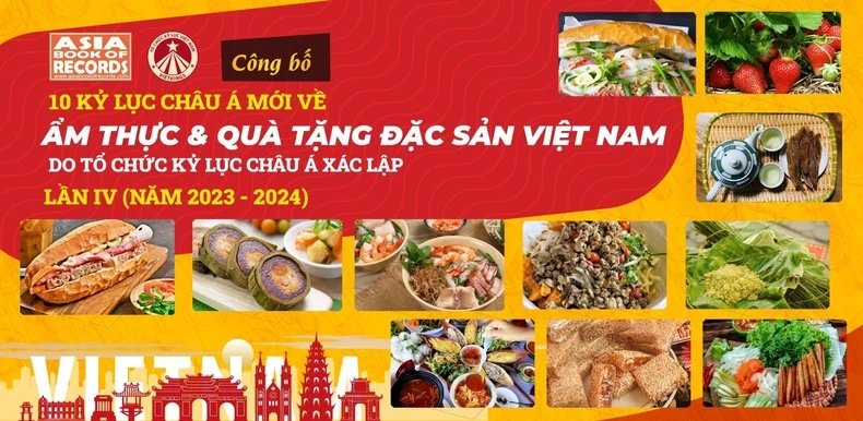 Ten more Vietnamese cuisine and specialties set new Asian records