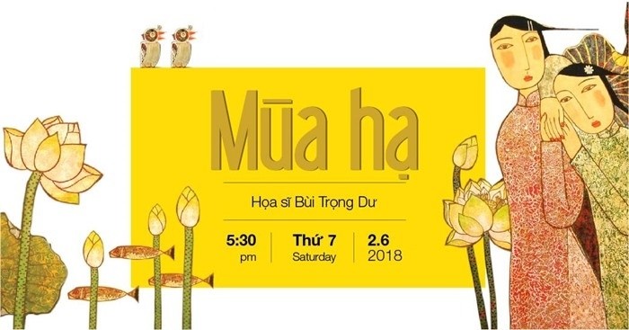 June 25 – July 1: Exhibition “Summer” by Bui Trong Du in Hanoi