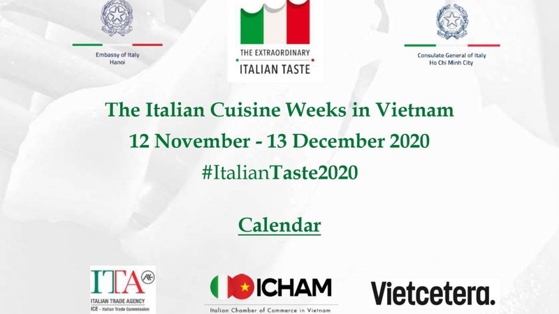 The Italian Cuisine Weeks in Vietnam is taking place from November 12 to December 13. 